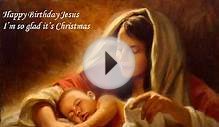 Happy Birthday Jesus - Popular Christian Videos